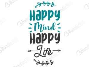 Happy Mind Happy Life SVG