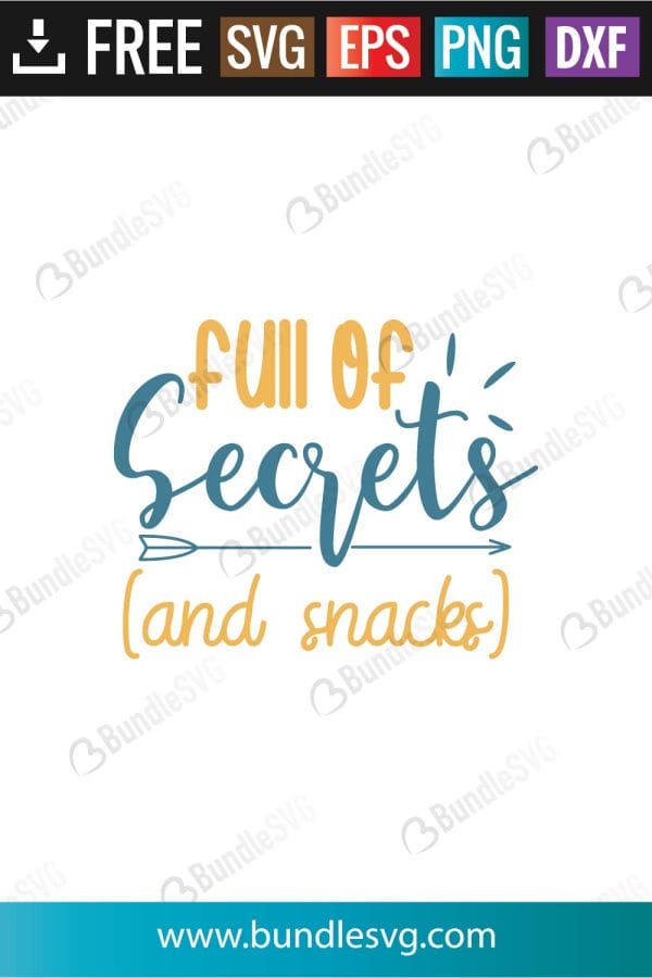 Full of Secrets And Snack SVG