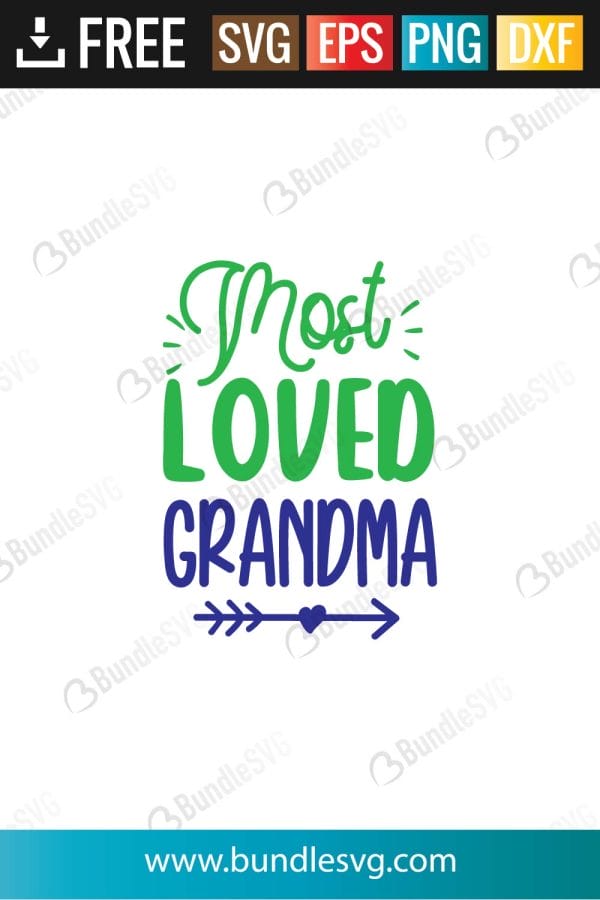 Most Loved Grandma SVG