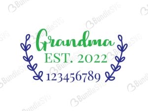 Grandma Est 2022 SVG