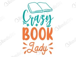 Crazy Book Lady SVG Cut Files