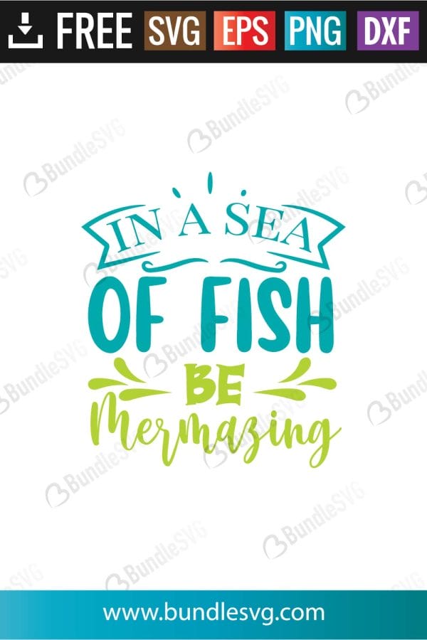 In A Sea Of Fish Be Mermazing SVG