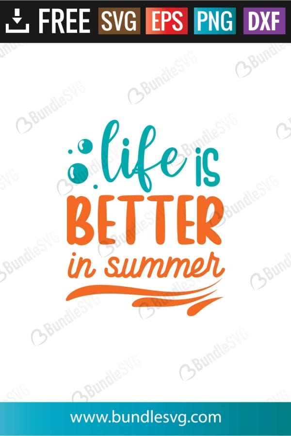 Life Is Better In Summer SVG
