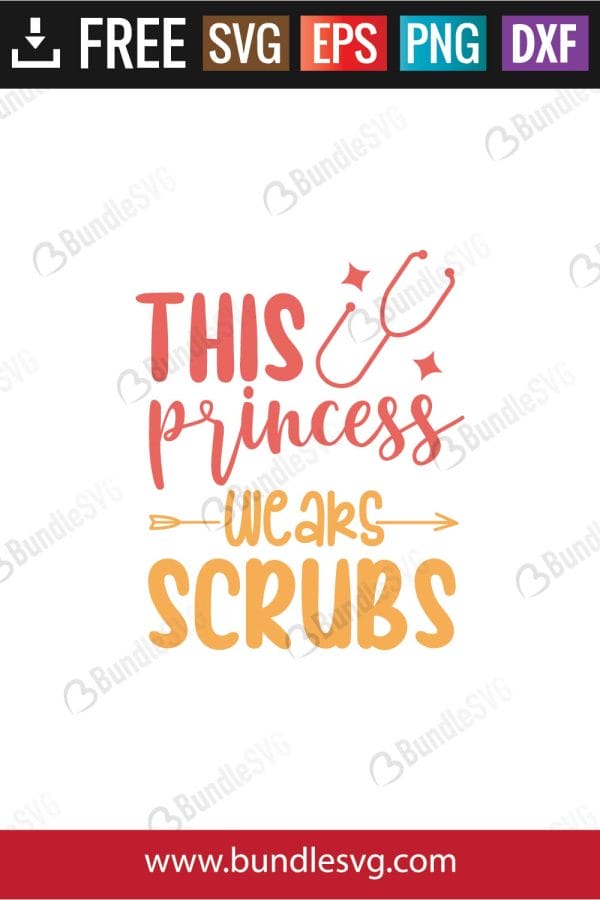 This Princess Wears Scrubs SVG