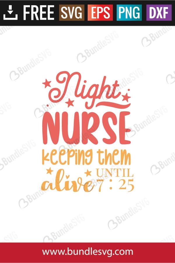 Night Nurse Keeping Them Alive SVG