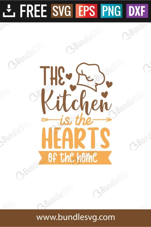 The Kitchen Is The Hearts Be The Home SVG