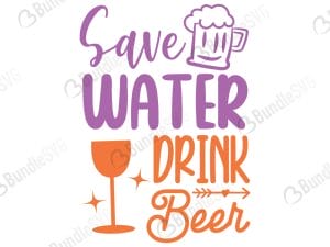 Save Water Drink Beer SVg
