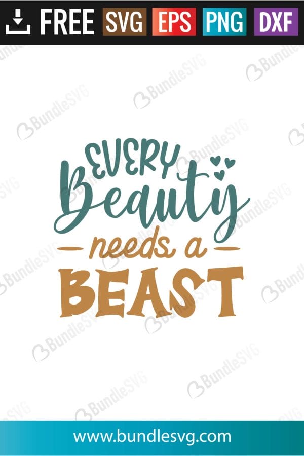 Every Beauty Needs a Beast SVG