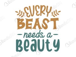 Every Beast Needs A Beauty SVG