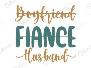 Boyfriend Fiance Husband SVG