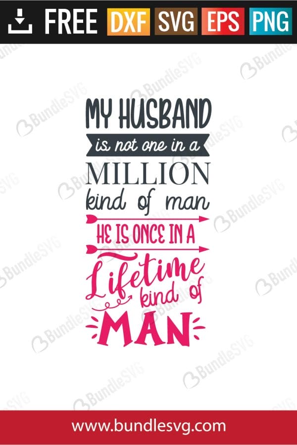 My Husband Is One In A Million Kind Of Man SVG