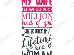 Mu Wife Is Not One In Million Kind of Girl SVG