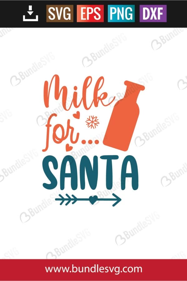 Milk For Santa SVG Files