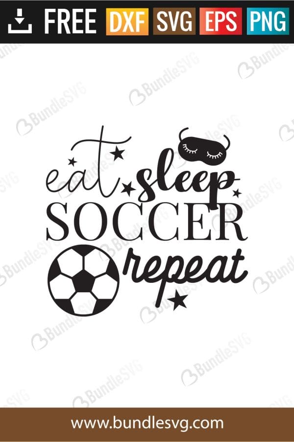 Eat Sleep Soccer Repeat Svg