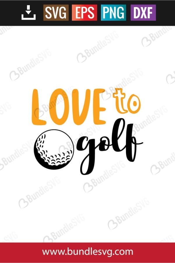 Love To Golf Svg