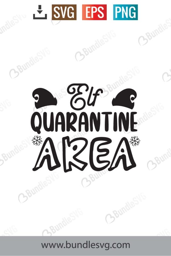 Elf Quarantine Area SVG Cut Files