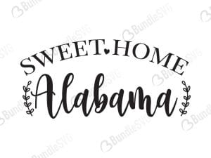 Sweet Home Alabama SVG Cut Files