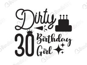 Dirty 30 Birthday Girl Svg