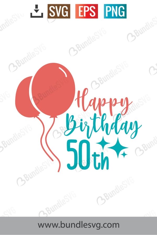 Happy 50th Birthday Svg