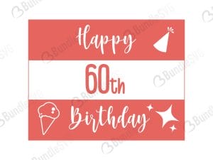 Happy 60th Birthday Svg