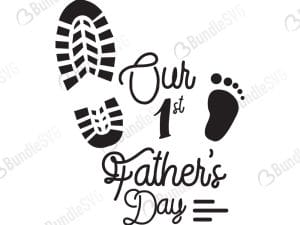 Our First Fathers Day Svg