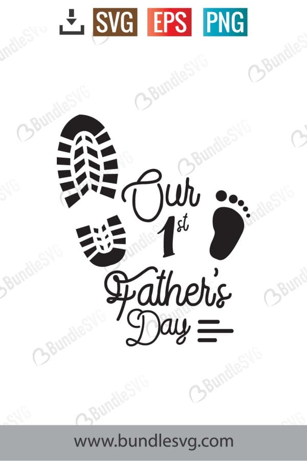 Our First Fathers Day Svg