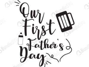 Our First Father's Day Together Svg