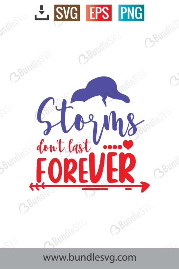 Storms Don’t Last Forever Svg