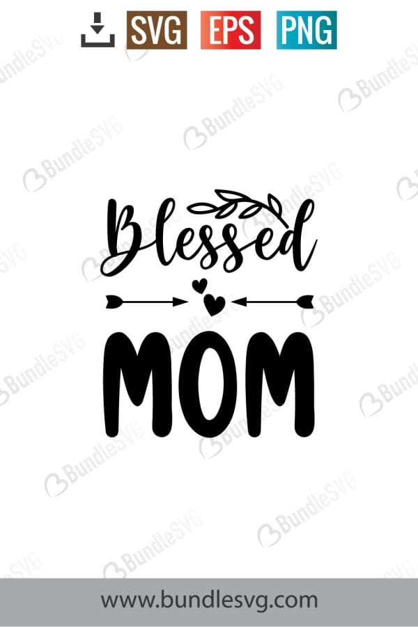 Blessed Mama Svg