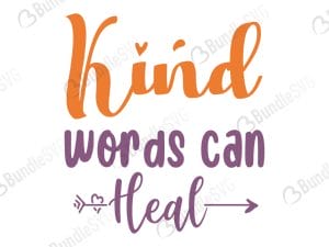 Kind Words Can Heal Svg