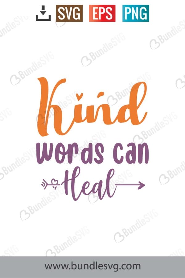 Kind Words Can Heal Svg