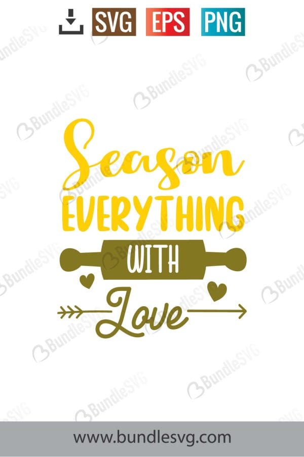 Season Everything With Love SVG Cut Files