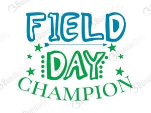 Field Day Champion SVG Cut Files