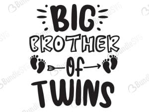 Big Brother Of Twins.