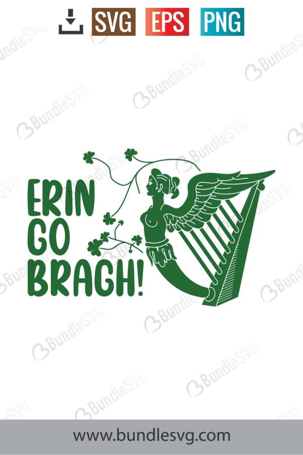 Erin Go Bragh SVG Cut Files