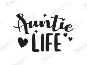 Auntie Life Svg
