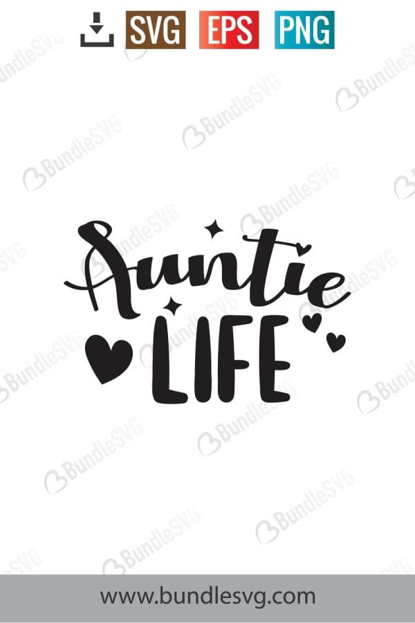 Auntie Life Svg