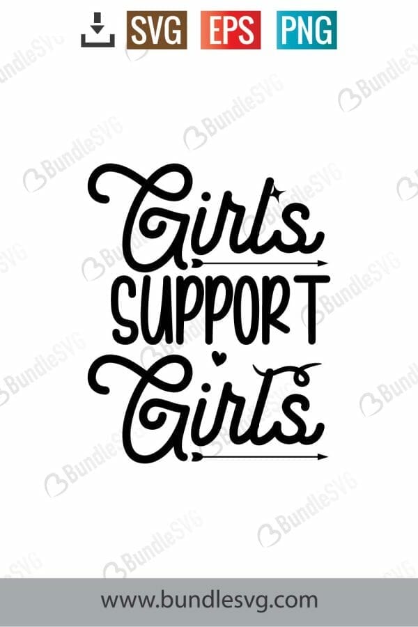 Girls Support Girls SVG Cut Files