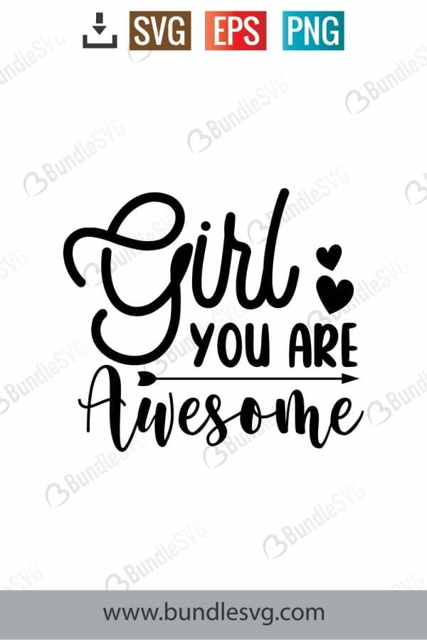 Girl You Are Awesome SVG Cut Files