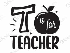 T Is For Teacher Svg