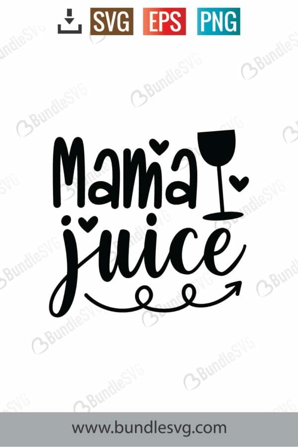 Mama Juice Svg