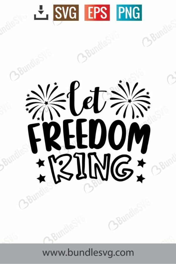 Let Freedom Ring Svg
