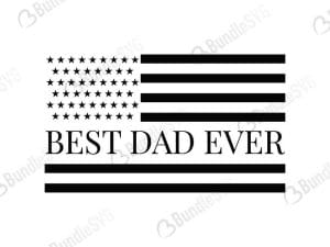 Best Dad Ever Flag Svg