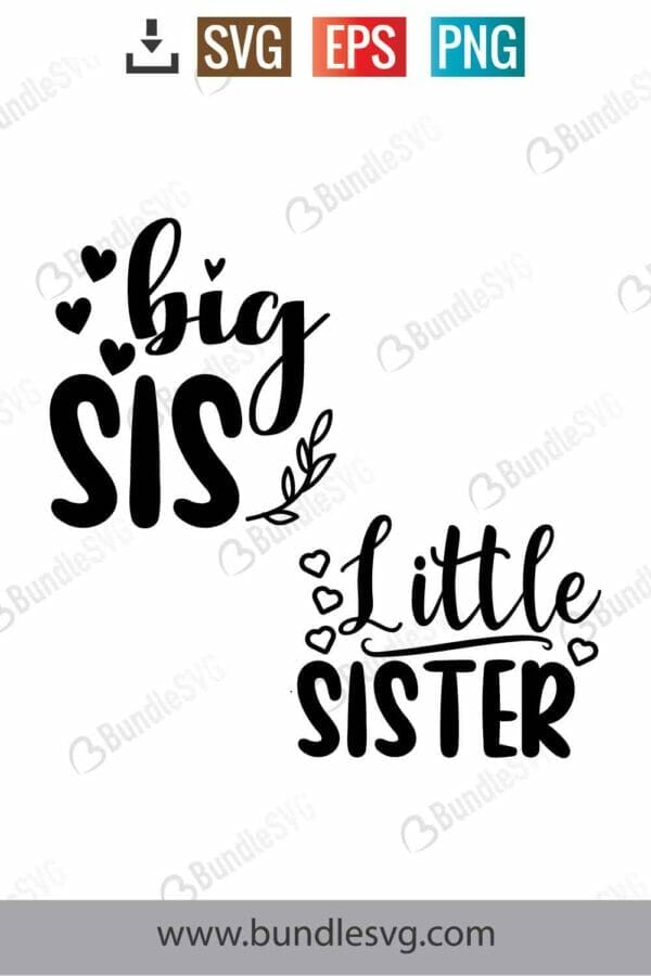 Big Sis Little Sis Svg