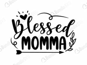 Blessed Momma Svg