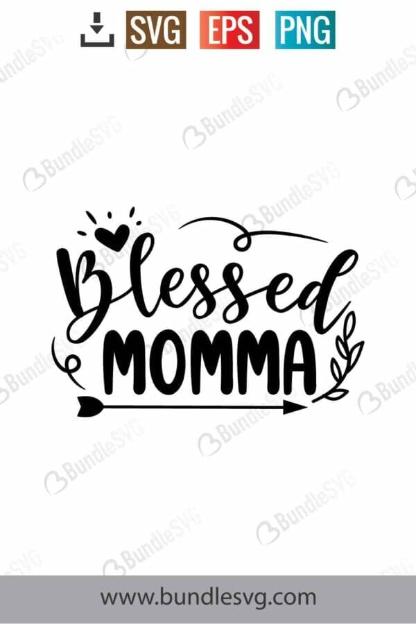 Blessed Momma Svg