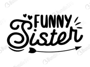 Funny Sister Svg