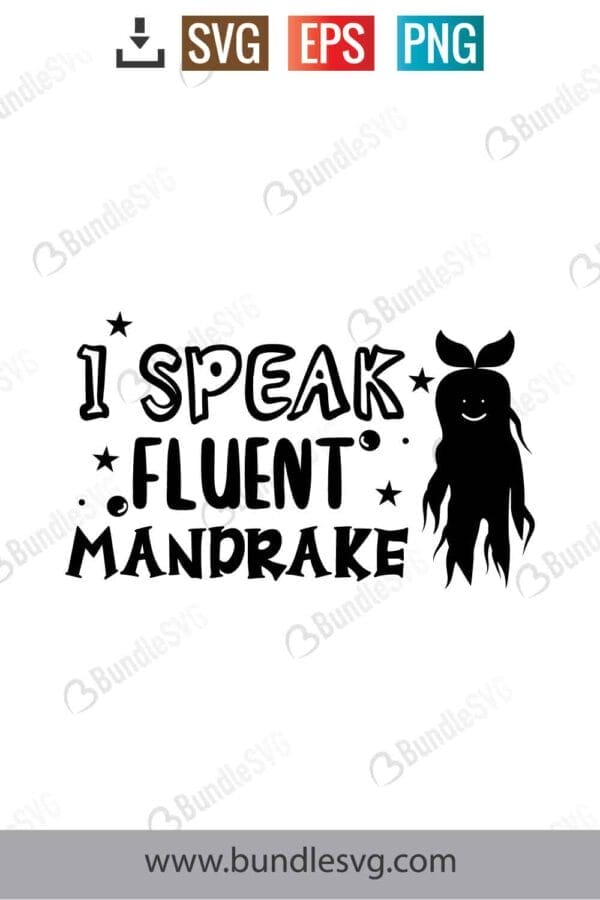 I Speak Fluent Mandrake Svg