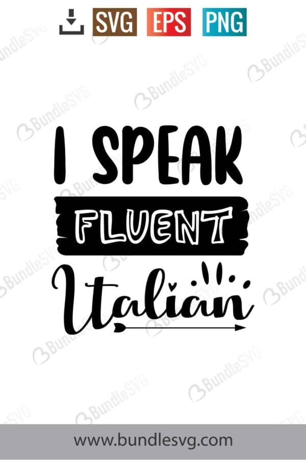 I Speak Fluent Italian Svg