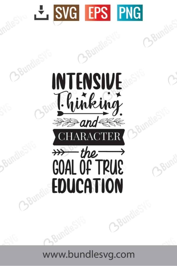 Intensive Thinking And Character - The Goal Of True Education Svg